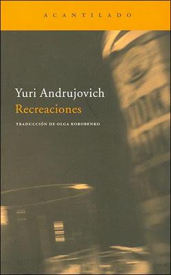 Recreaciones, de Yuri Andrujovich
