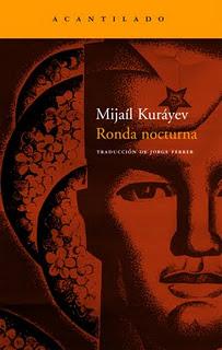 Ronda nocturna, de Mijaíl Kuráyev