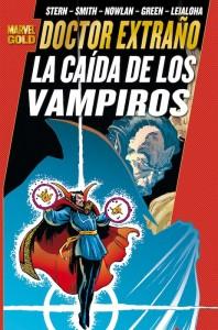Marvel Gold-Dr. Extraño: La Caída de los Vampiros
