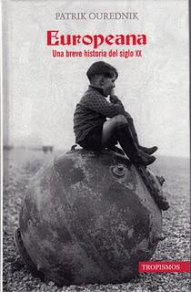 Europeana. Una breve historia del siglo XX, de Patrik Ourednik