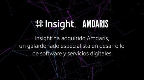Insight potencia su negocio de soluciones para aplicaciones con la adquisición de Amdaris Insight potencia su negocio de soluciones para aplicaciones con la adquisición de Amdaris