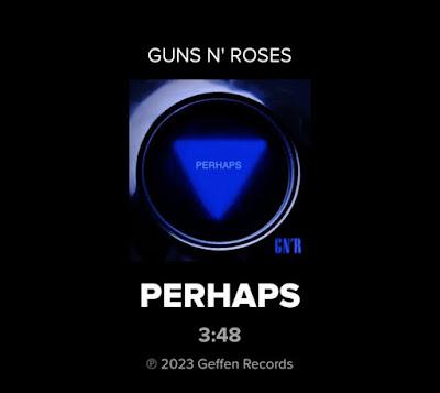 Guns N' Roses - Perhaps (2023)