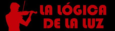 LA LÓGICA DE LA LUZ