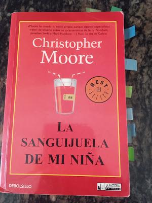 Trilogía A love story, Libro I: La sanguijuela de mi niña, de Christopher Moore Trilogía A love story, Libro I: La sanguijuela de mi niña, de Christopher Moore