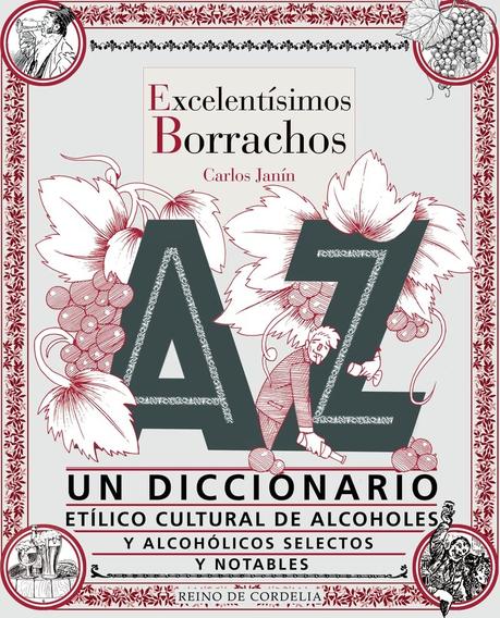 Carlos Janín: El Genio de los Libros que habla del Alcohol en las Artes 6 71WDzdZpsXL
