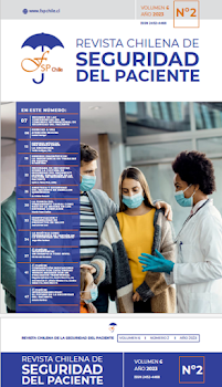 REVISTA CHILENA DE SEGURIDAD DEL PACIENTE VOL6 Nro.2 2023 REVISTA CHILENA DE SEGURIDAD DEL PACIENTE VOL6 Nro.2 2023