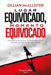 Lugar equivocado, momento equivocado, de Gillian McAllister