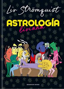«Astrología liviana», de Liv Strömquist