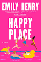 Reseña #967 - Happy Place, Emily Henry
