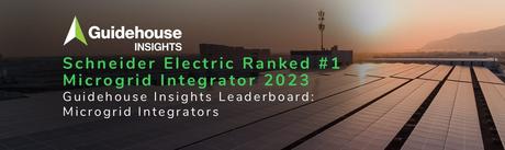 Schneider Electric se clasifica en el primer puesto en el informe de Guidehouse Insights sobre integradores de microgrids Schneider Electric se clasifica en el primer puesto en el informe de Guidehouse Insights sobre integradores de microgrids
