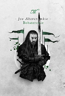 Saga La primera ley, Libro V: Los héroes, de Joe Abercrombie