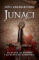 Saga La primera ley, Libro V: Los héroes, de Joe Abercrombie Saga La primera ley, Libro V: Los héroes, de Joe Abercrombie