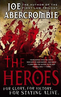 Saga La primera ley, Libro V: Los héroes, de Joe Abercrombie