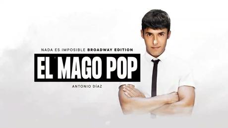 El barcelonés Antonio Díaz, el Mago Pop, triunfa en Broadway