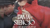 Cinecritica: La Dama del Silencio: El Caso Mataviejitas