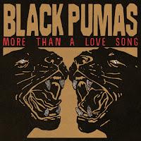 Black Pumas estrenan More Than A Love Song como avance de su nuevo disco