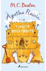 «Agatha Raisin y la turista impertinente», de M. C. Beaton (seudónimo)