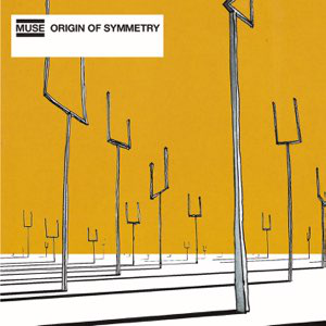 Muse - Origin of Symmetry (2001)