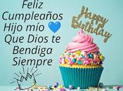 Feliz cumpleaños, hijo