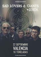 Concierto de Sad Lovers & Giants y Serch. en 16 Toneladas