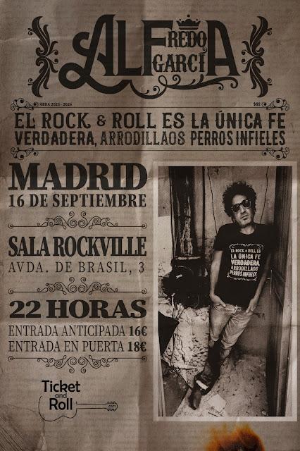 ALFREDO GARCÍA: 'EL ROCK & ROLL ES LA ÚNICA FE VERDADERA, ARRODILLAOS PERROS INFIELES'