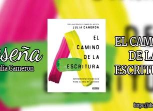El camino de la escritura de Julia Cameron