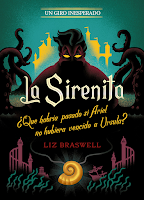 Reseña #971 - La Sirenita:  Un giro inesperado, Liz Braswell