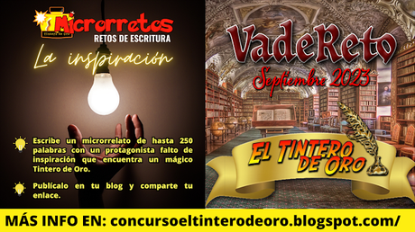 MICRORRETOS: LA INSPIRACIÓN | FUSIÓN VADERETO & EL TINTERO DE ORO MICRORRETOS: LA INSPIRACIÓN | FUSIÓN VADERETO & EL TINTERO DE ORO