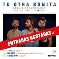 Tu Otra Bonita, gira X Aniversario (Volvemos donde todo empezó)