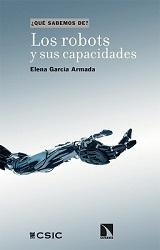 Los robots y sus capacidades con Elena García Armada