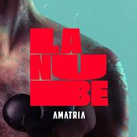Amatria estrena La Nube como nuevo single