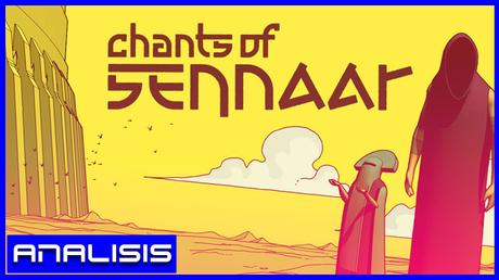 Análisis de Chants of Sennaar