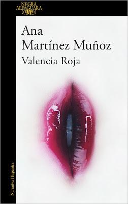 Ana Martínez Muñoz - Valencia roja (reseña)