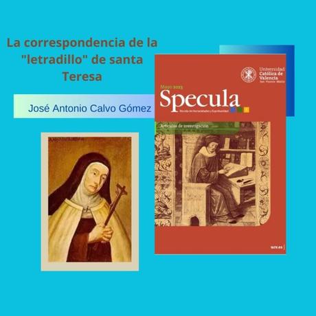 La correspondencia de la «letradillo» de santa Teresa