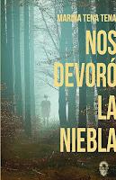 Nos devoró la niebla, de Marina Tena Tena