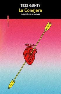 La conejera. Tess Gunty