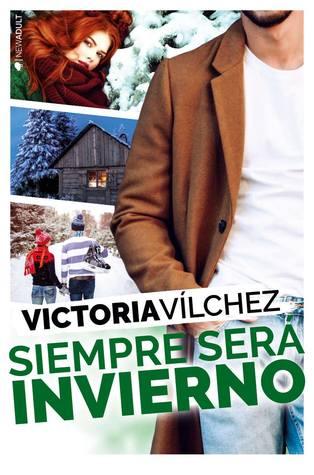 Siempre será invierno, Victoria Vílchez
