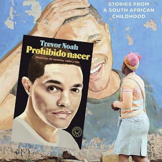 Prohibido nacer (Trevor Noah)