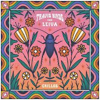 Travis Birds y Leiva estrenan Grillos como single conjunto