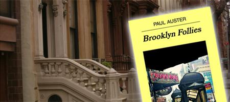 No os perdáis 'Brooklyn follies' de Paul Auster