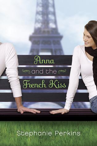 Anna and the french kiss ~ Stephanie Perkins [reseña]