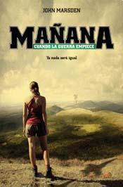 Mañana cuando la guerra empiece - John Marsden