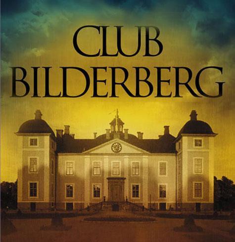 ¿Es el club Bilderberg culpable de la crisis?