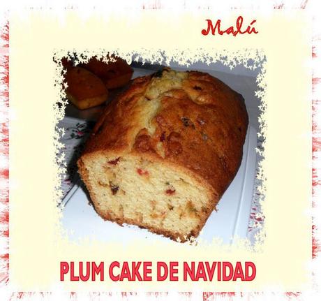 PLUM CAKE DE NAVIDAD