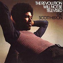 Soul Basics: The revolution will not be televised (Gil Scott- Heron, 1974)