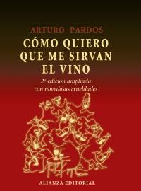 Como quiero que me sirvan el vino