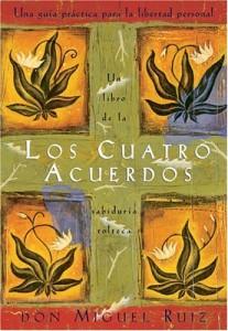 los cuatro acuerdos miguel ruiz