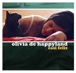 OLIVIA DE HAPPYLAND / CASI FELIZ
