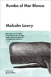 Malcolm Lowry y el doble