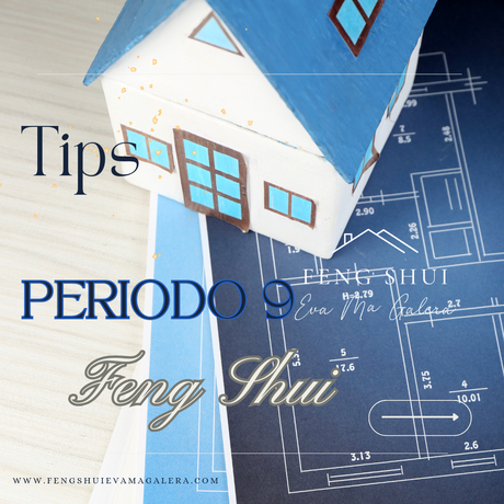 Tips Periodo 9 Feng Shui